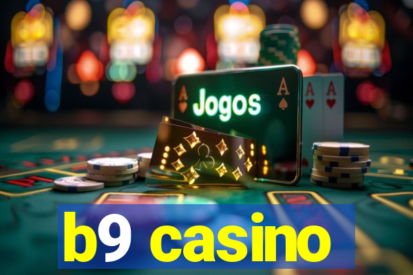 b9 casino